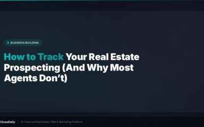 Real estate agent tracking daily prospecting metrics and results