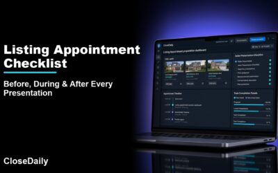 Listing Appointment Checklist featured image with a dark real estate technology dashboard and CloseDaily branding