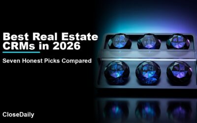 Best Real Estate CRMs in 2026 featured image with seven CRM gems in a grading tray and CloseDaily branding