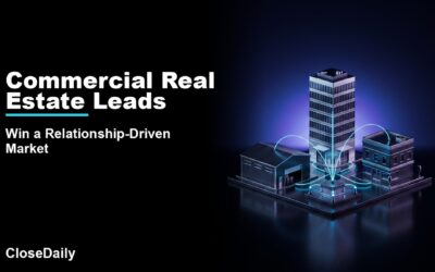 Commercial Real Estate Leads featured image with commercial skyline and relationship threads and CloseDaily branding