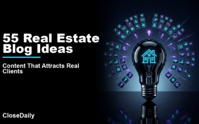 55 Real Estate Blog Ideas featured image with idea constellation and editorial lightbulb and CloseDaily branding