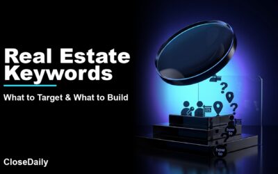 Real Estate Keywords featured image with magnifying lens and tiered intent tokens and CloseDaily branding