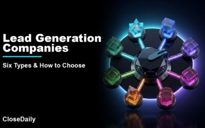 Lead Generation Companies featured image with six provider pylons and selection dial and CloseDaily branding